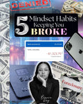 5 Mindset Habits Keeping You Broke